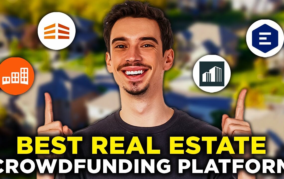 Best Real Estate Crowdfunding Platforms: Ways to Invest in Property Smartly with Low Capital